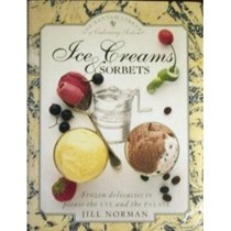 Ice Creams and Sorbets: Bantam Library of Culinary Arts