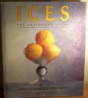 Ices: The Definitive Guide