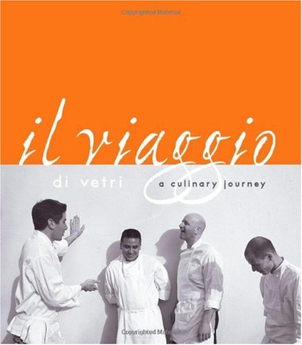 Il Viaggio di Vetri: A Culinary Journey