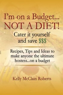 I'm on a Budget, Not a Diet!