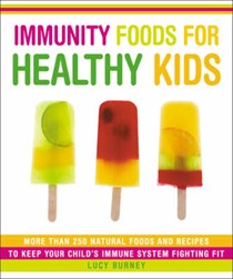 Immunity Foods for Healthy Kids
