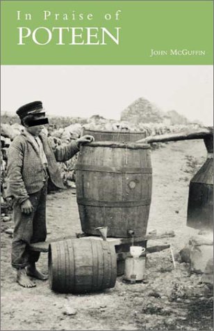 In Praise of Poteen