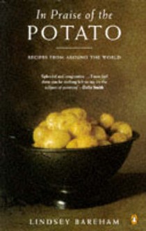 In Praise of the Potato: Recipes from Around the World