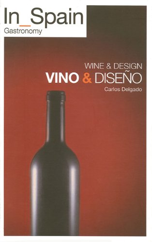 In Spain: Wine & Design