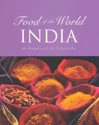 India: The Food and the Lifestyle
