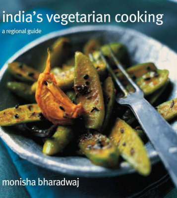 India's Vegetarian Cooking: A Regional Guide