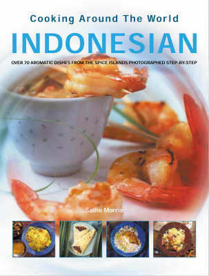 Indonesian: Cooking Around The World