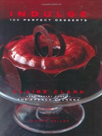 Indulge: 100 Perfect Desserts