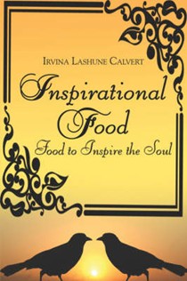 Inspirational Food: Food to Inspire the Soul