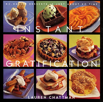 Instant Gratification: No-Hassle Desserts in Just About No Time