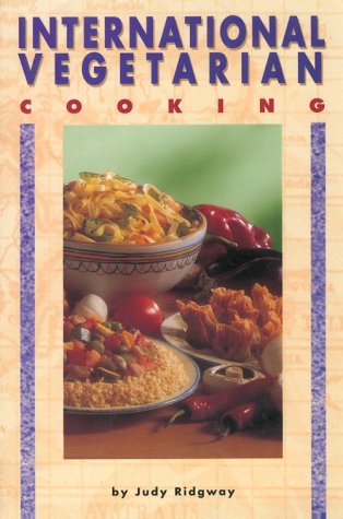 International Vegetarian Cooking