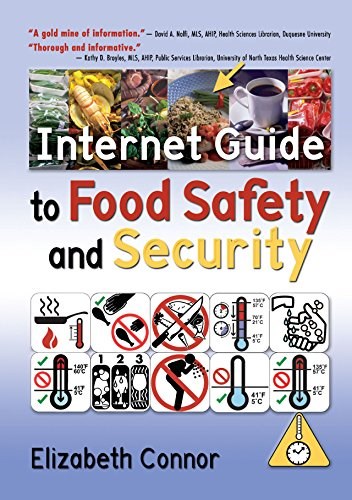Internet Guide to Food Safety and Security