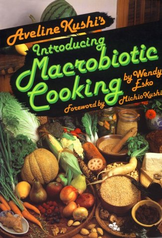 Introducing Macrobiotic Cooking
