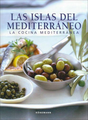 Islas del Mediterraneo, Las - La Cocina Mediterranea