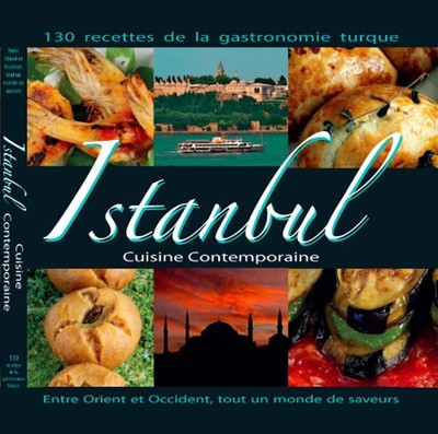 Istanbul Cuisine Contemporaine