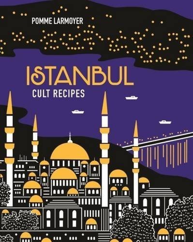 Istanbul Cult Recipes