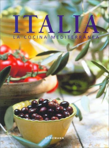 Italia - La Cocina Mediterranea