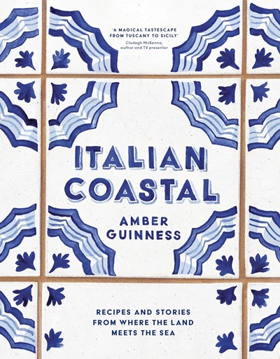 Italian Coastal: Recipes and Stories From Where the Land Meets the Sea