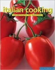 Italian Cooking - Shortcuts to Success