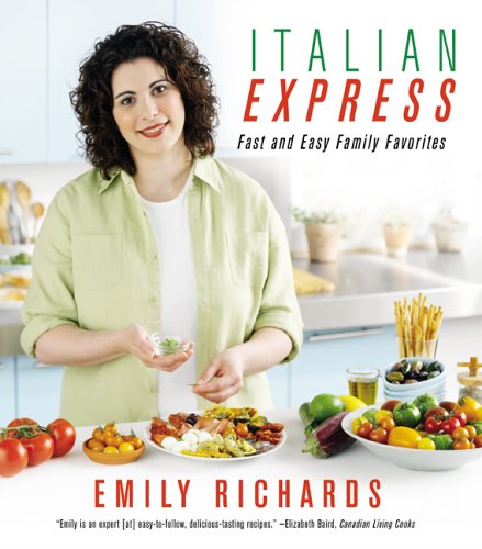 Italian Express : Fast and Easy Family Favourites
