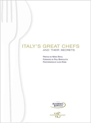 Italy's Great Chefs and Their Hidden Secrets