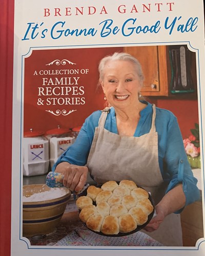 It's Gonna be Good Y'all: A Collection of Family Recipes & Stories