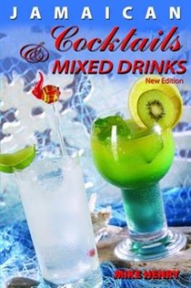 Jamaican Cocktails and Mixed Drinks