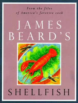 James Beard's Shellfish
