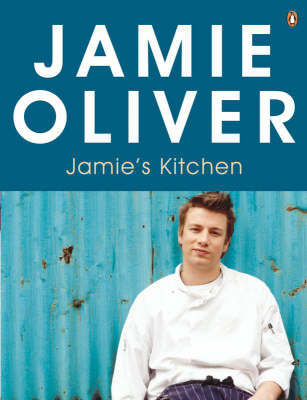 Jamie's Kitchen: A Complete Cooking Course (UK)