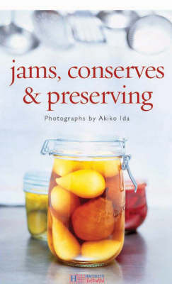 Jams, Conserves and Preserving