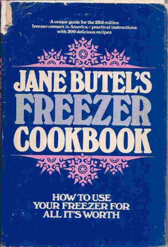 Jane Butel's Freezer Cookbook