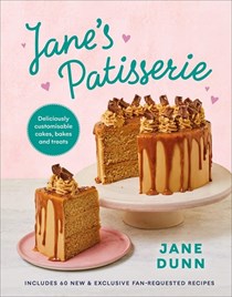 Jane’s Patisserie: Deliciously Customisable Cakes, Bakes and Treats
