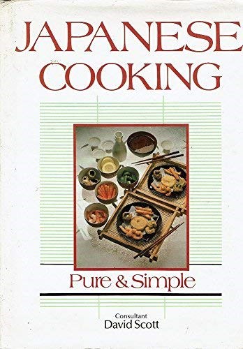 Japanese Cookbook: Pure and Simple