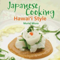 Japanese Cooking Hawai'i Style