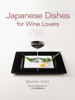 Japanese Dishes for Wine Lovers