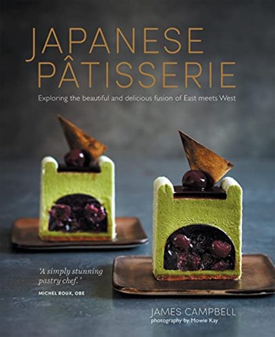 Japanese Pâtisserie: Exploring the beautiful and delicious fusion of East meets West