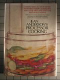 Jean Anderson's Processor Cooking