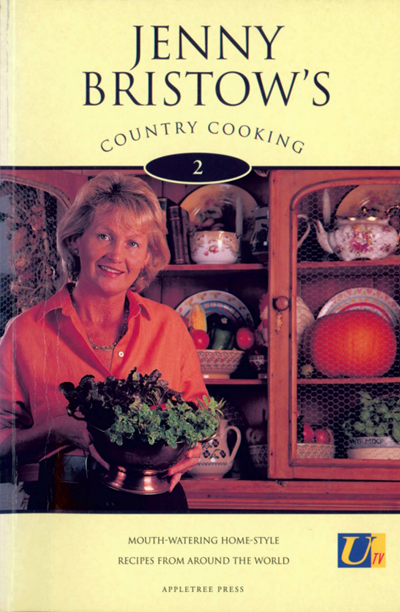 Jenny Bristow's Country Cooking 2: Mouth-Watering Home-Style Recipes from Around the World