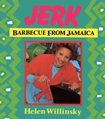 Jerk: Barbecue from Jamaica