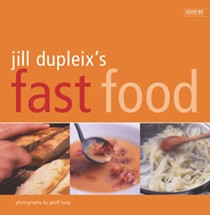 Jill Dupleix's Fast Food