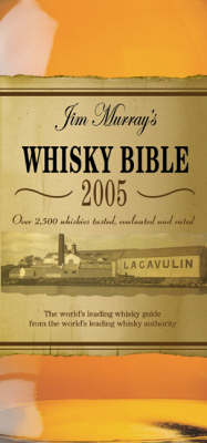 Jim Murray's Whisky Bible