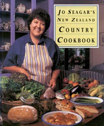 Jo Seagar's New Zealand Country Cookbook