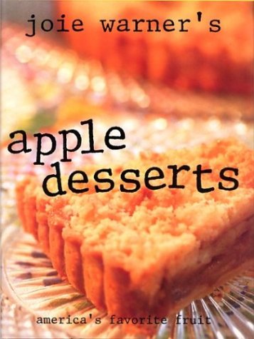 Joie Warner's Apple Desserts
