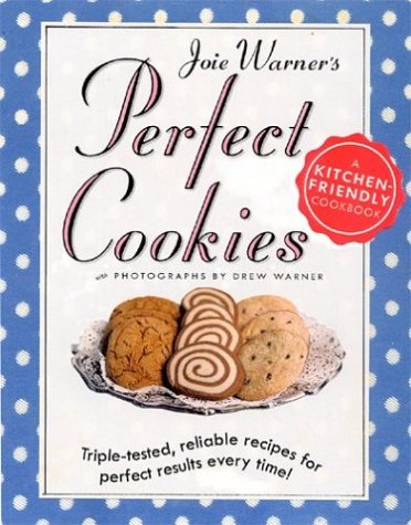 Joie Warner's Perfect Cookies