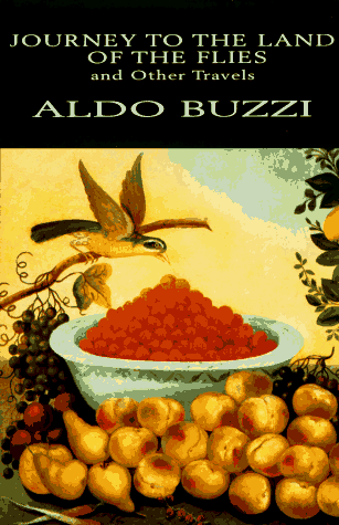Journey To the Land of the Flies and other Travels