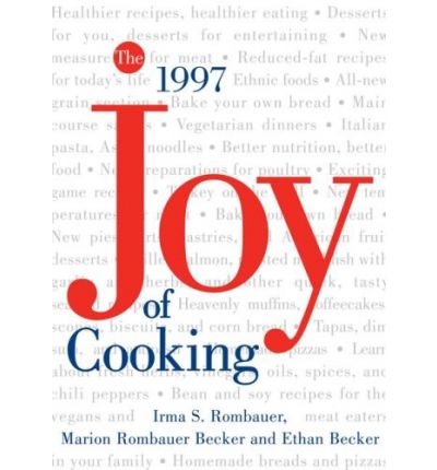 Joy of Cooking: 1997 (Complete Revision)