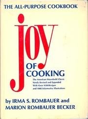 Joy of Cooking (Sixth edition 1975)
