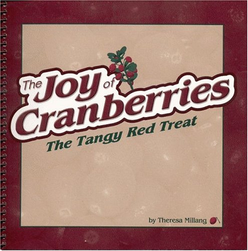 Joy  of Cranberries: The Tangy Red Treat