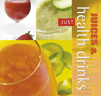 Juices and Health Drinks