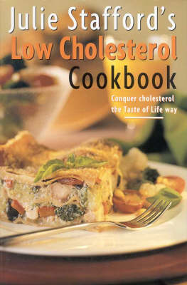 Julie Stafford's Low Cholesterol Cookbook